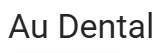 Au Dental Laboratory Ltd
