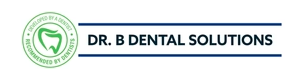 Dr. B Dental Solutions